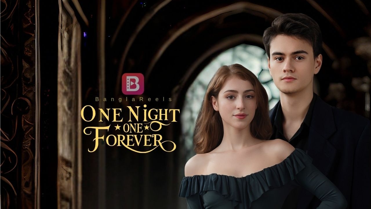 One Night, One Forever Full Movie